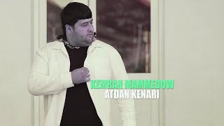 Kemran Mammedow - Atdan Kenary, Şarkyldat (Official Video)