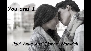 Paul Anka and Dionne Warwick - You and I (HQ)