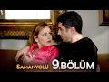 Samanyolu 9 Bölüm