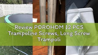 Review POROHOM 12 PCS Trampoline Screws, Long Screw Trampoline Replacement Parts, Anti-Loose Bolts a screenshot 2