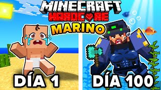 Sobreviví 100 DÍAS siendo MARINE en Minecraft HARDCORE!