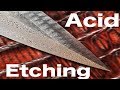 How to Get a Beautiful Etch for Your Damascus Blades