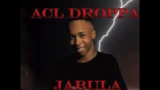 ACL DROPPA-BULA_(Official Audio)