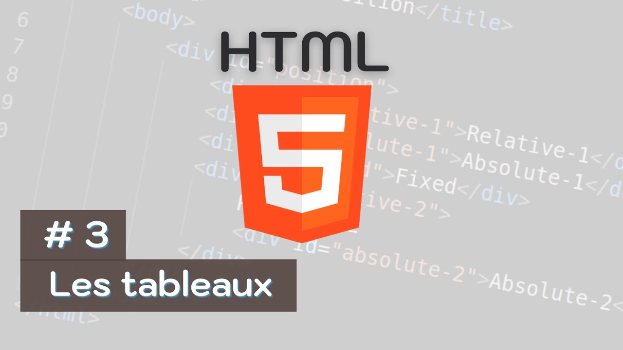HTML : 3- Les tableaux - YouTube