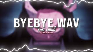 SXCREDMANE - BYEBYE.WAV [edit audio]