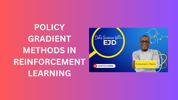 57. Policy Gradient Methods in Reinforcement Learning