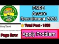 PNRD Assam Recruitment 2026 Online Apply Problem//Server Issue // Page not found