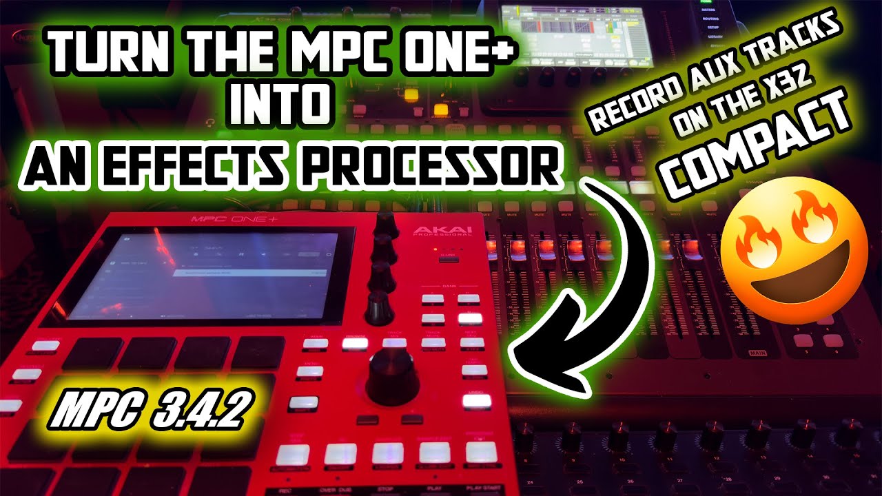 Turn MPC One+ into an Effects Processor! + Record X32 AUX Tracks! - YouTube
