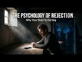 The Psychology of Social Media Rejection