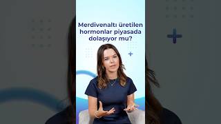 Merdivenaltı Üretilen Hormonlar Piyasada Dolaşıyor Mu? I Doç. Dr. Pınar Yalçın Bahat