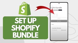 How To Set Up Shopify Bundle (Quick Tutorial)