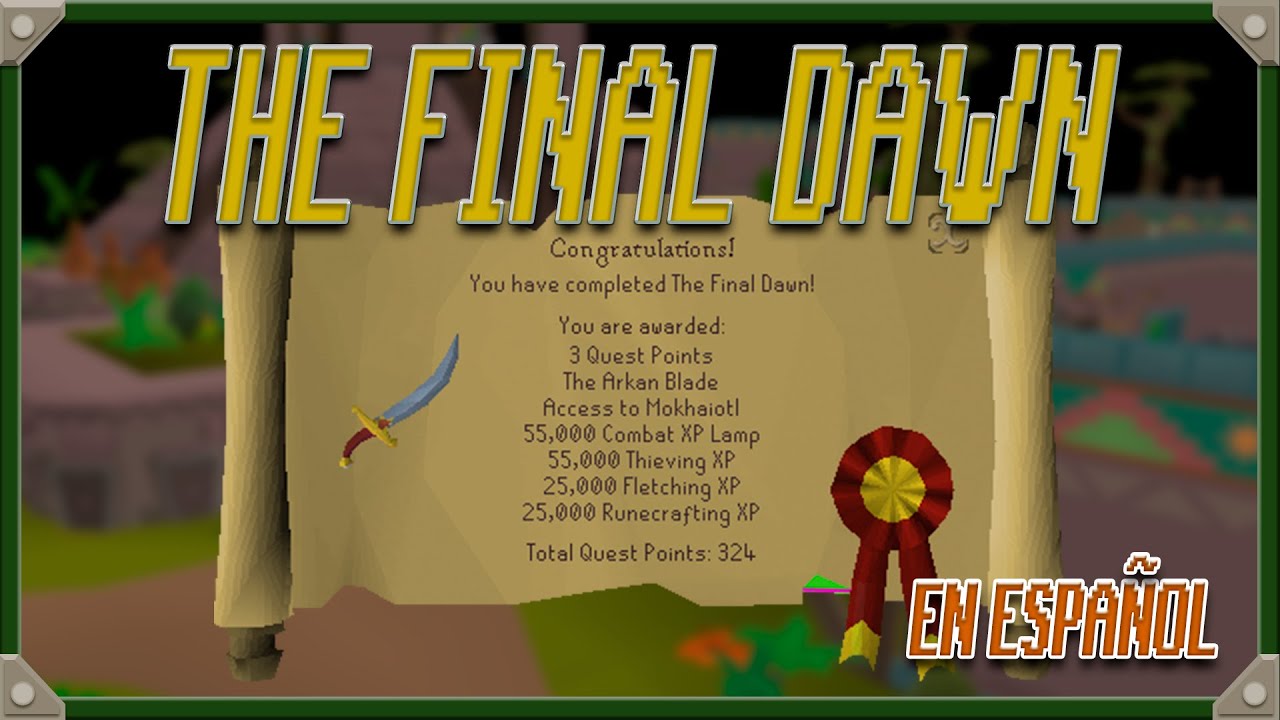 Quest The Final Dawn En Español [OSRS]