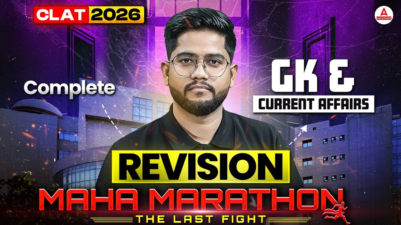 CLAT 2026 GK & Current Affairs | Complete GK Preparation For CLAT 2026 ...