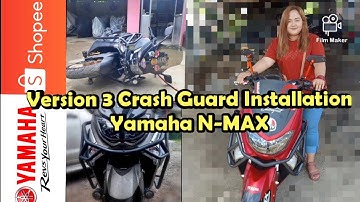 How to install Crash Guard on N-MAX ? | Paano ikabit?