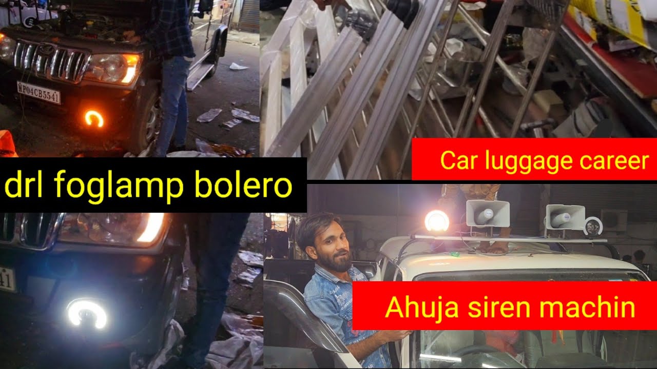 bolero drl foglamp bolero lugage carrier ahuja siren machine