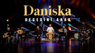 Daniska - Gecesini Arar (Canlı Performans) Resimi