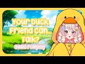 F4A ☆ Your Duck Friend Can…Talk? [Friends] [Fluff] [Cute]