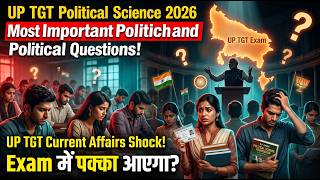 UP TGT Political Thought 2026 | Most Important Questions &amp; Current Affairs 🔥 #education #trending