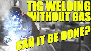 TIG Welding Carbon Steel w/ Flux Cored Wire and NO GAS
