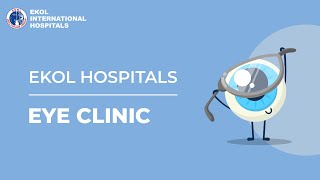 Ekol Hospitals Eye Clinic