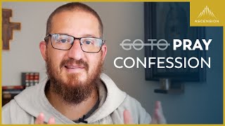 Do This One Thing Before Every Confession