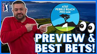 2026 AT&T Pebble Beach Pro-Am PGA Preview | Betting Tips, DFS, Props & Predictions!