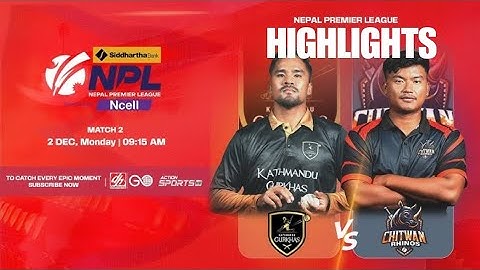 KATHMANDU GURKHAS VS CHITWAN RHINOS || T20 HIGHLIGHTS IN FULL HD