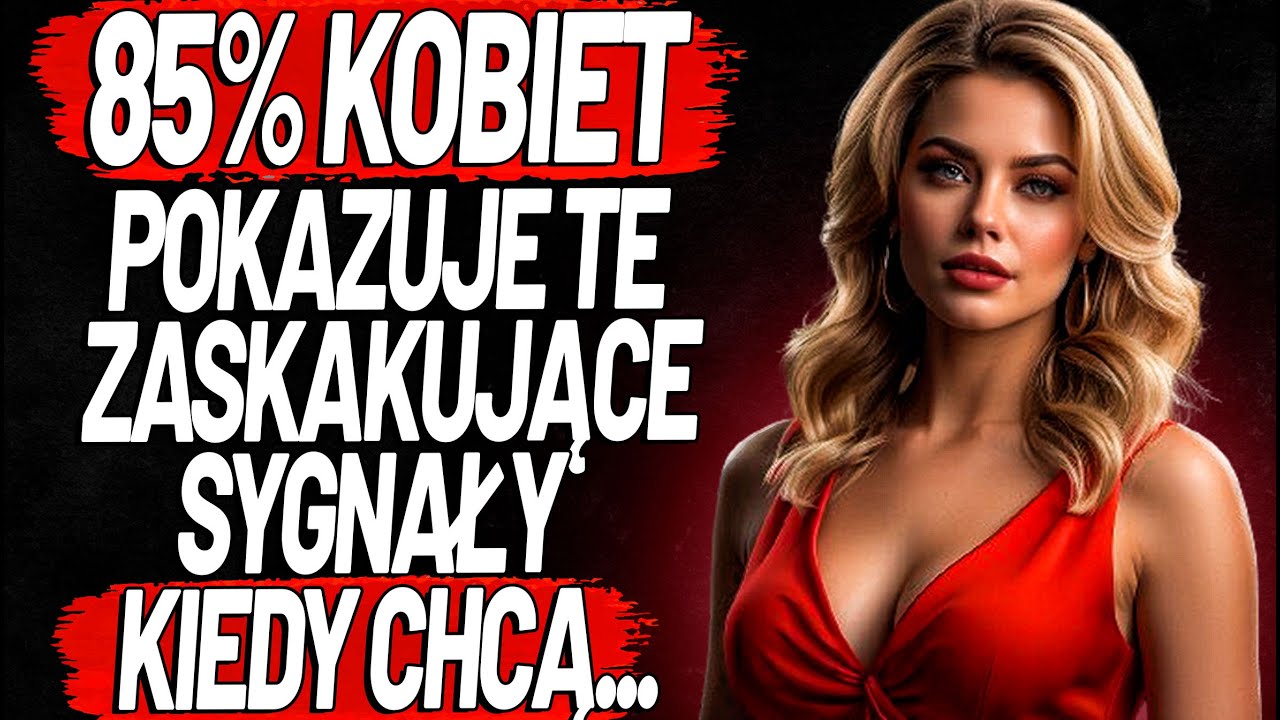 7 JASNYCH I UDOWODNIONYCH znaków, że KOBIETA pilnie potrzebuje bliskości | Stoicyzm