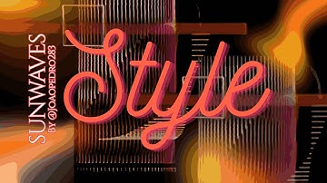 Style - Sun Waves