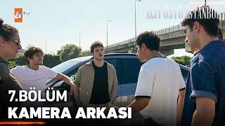 7. Kamera Arkası Altı Üstü İstanbul ​