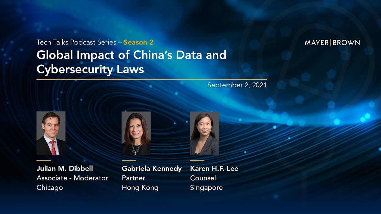 Global Impact of China's Data and Cybersecurity Laws - YouTube
