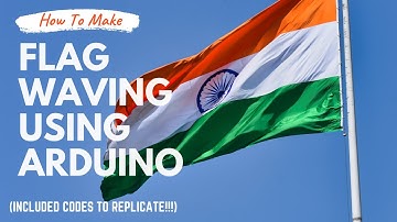 National flag waving using servomotor .