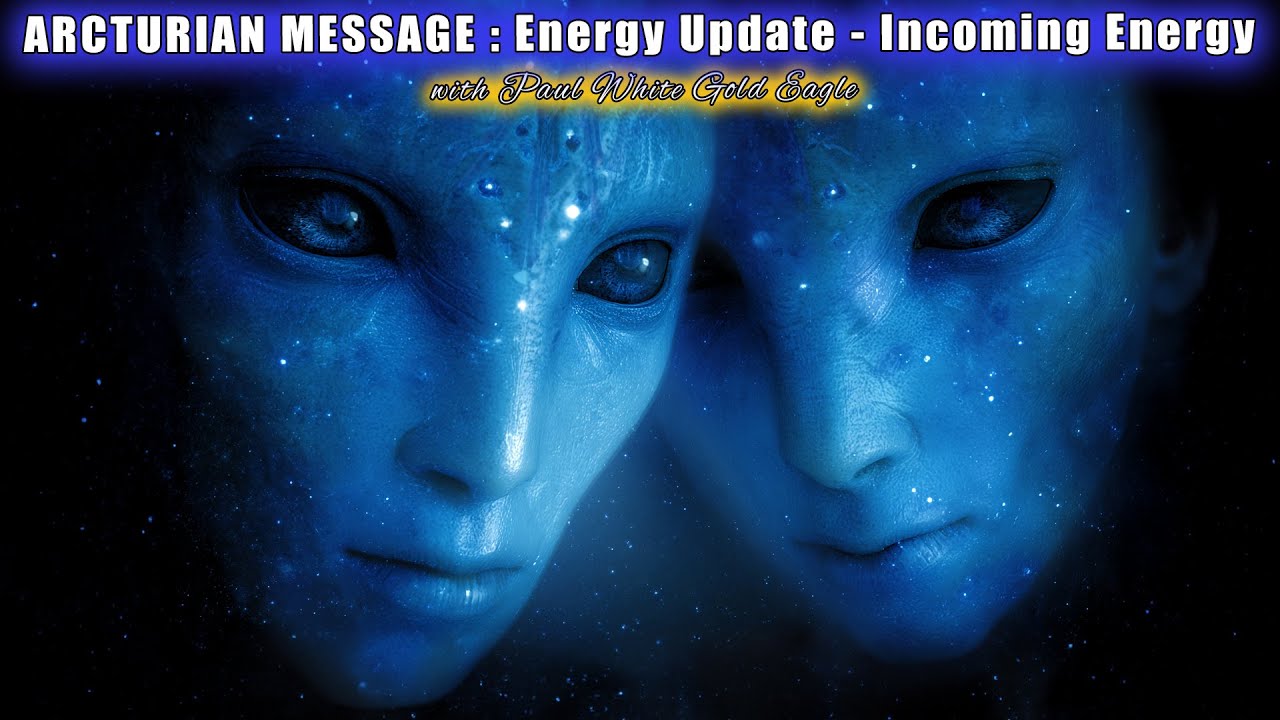 ✨ ARCTURIAN MESSAGE 🕉 Incoming Energy Waves: Ego Dissolving, Quantum Upgrades & Inner Child Healing