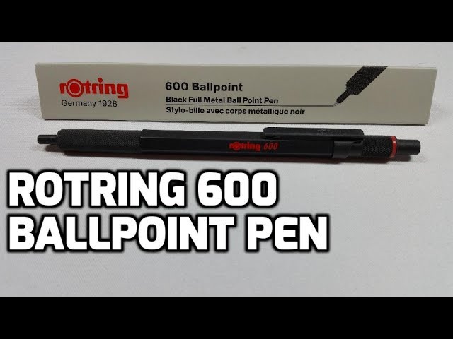 Rotring 600 Ballpoint Pen (2018 Model) Review and Comparison to