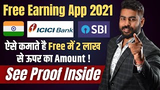 Free Earning App 2021 | Proof Inside | Earn Money Online 2021