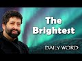 The Brightest | Jonathan Cahn Sermon