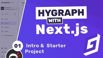 Hygraph (with Next.js) Tutorial #1 - Introduction & Starter Project