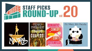 Staff Picks Round-Up, Episode 20