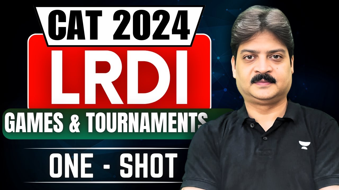 Mastering LRDI Games and Tournament One Shot for CAT 2024 - YouTube