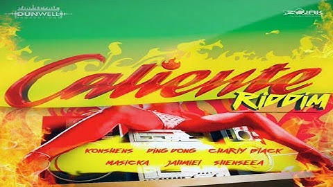 Konshens - Dat Yuh Luv • Caliente Riddim • February 2017
