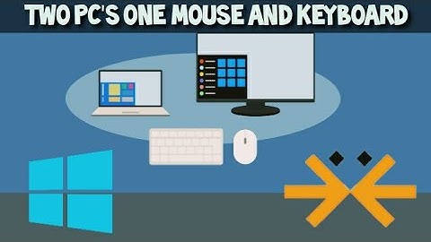 How to Control 2 Computers with only One Keyboard and Mouse 2021 Guide