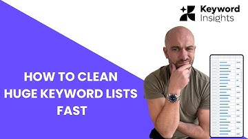 How to Instantly Sort Thousands of Keywords by Relevance and Funnel Stage