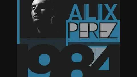 Forsaken - Alix Perez (High Quality)