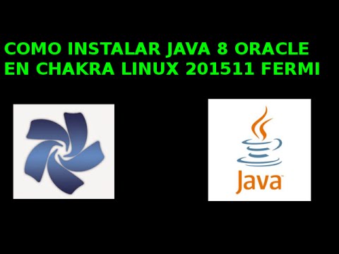 COMO INSTALAR JAVA 8 ORACLE EN CHAKRA LINUX 201511 FERMI