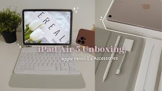 iPad Air 5 Unboxing 2022✨apple pencil + accessories✨iPad air 5 creaking issues?