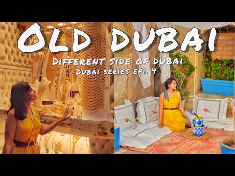 Different side of DUBAI | GOLD & SPICE SOUK, ABRA RIDE, AL FAHIDI | #RidzChronicleVlogs