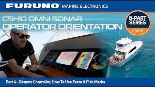 CSH10 Operator Orientation - Part 4 - Remote controller, How to use Event and Fish marks