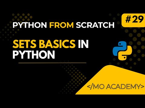 Python Sets Explained | Set Basics, Properties & Operations | MO Academy 2025–2026
