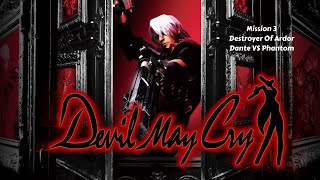 Devil May Cry 1 PS2 Mission 3 Destroyer Of Ardor