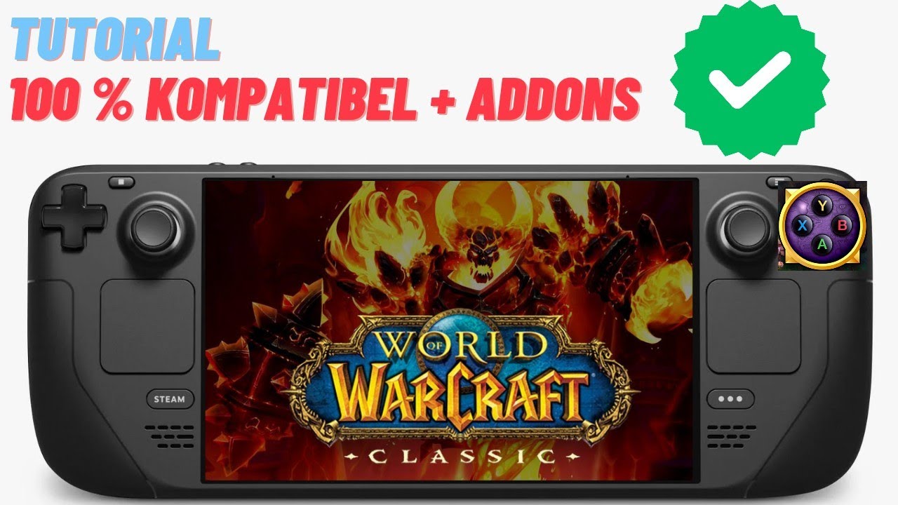 WoW auf dem Steam Deck - Schritt für Schritt Anleitung mit Controller ...